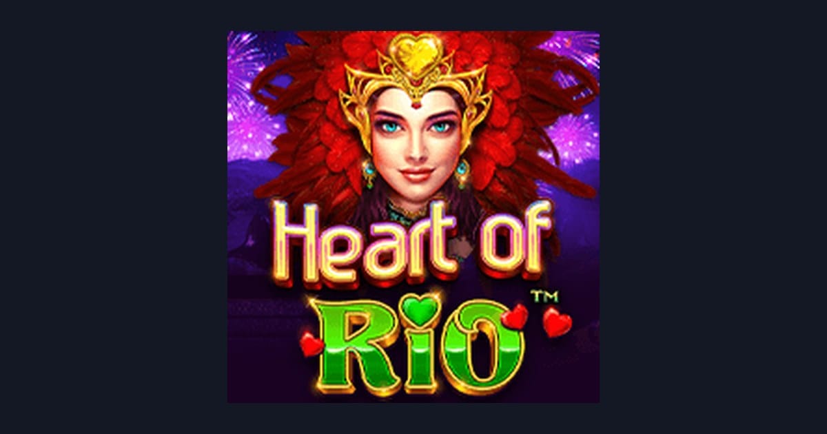 Heart of Rio, Slot Anti Rungkad dengan Peluang Menang Harian yang Menarik
