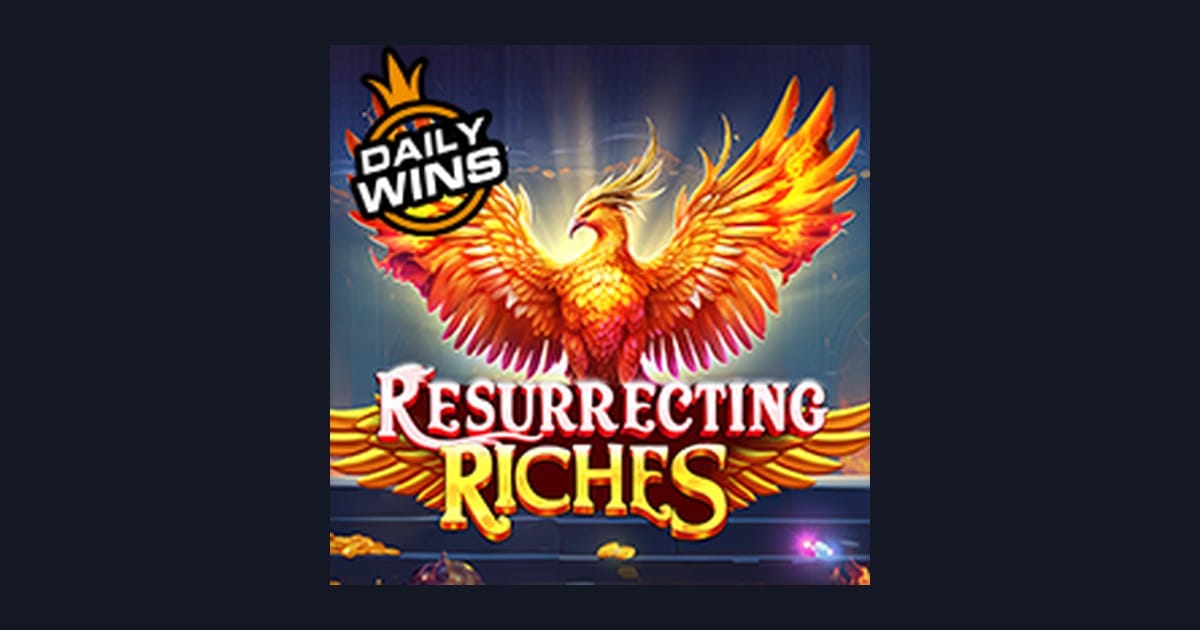 Raih Kemenangan Mudah dengan Resurrecting Riches, Slot Gacor Gampang Menang