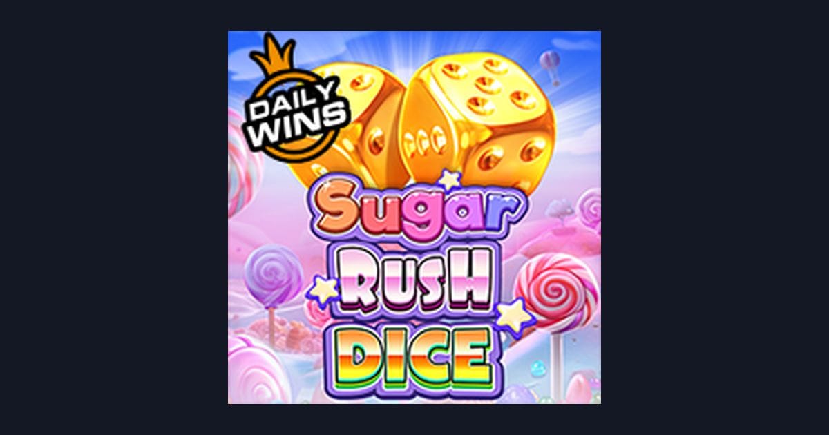 Sugar Rush Dice: Fitur Menarik dan Tingkat Volatilitas yang Patut Dicoba