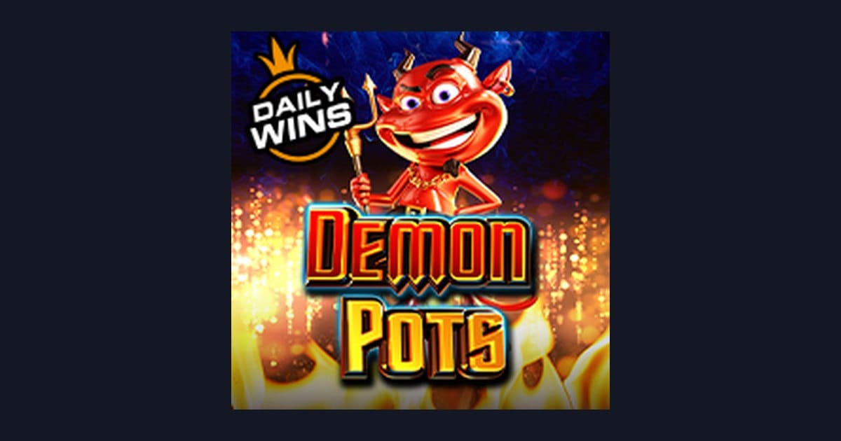 Nikmati Serunya Demon Pots dengan Deposit Dana OVO Gopay Mudah