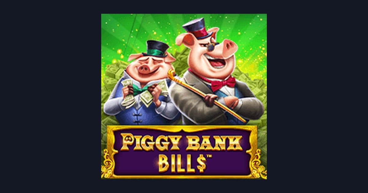 Piggy Bank Bills, Slot Anti Rungkad dengan Peluang Kemenangan Stabil