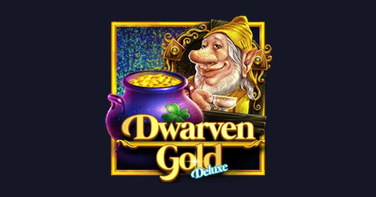 Tips Menang Buat Pemula di Dwarven Gold Deluxe yang Seru dan Menguntungkan