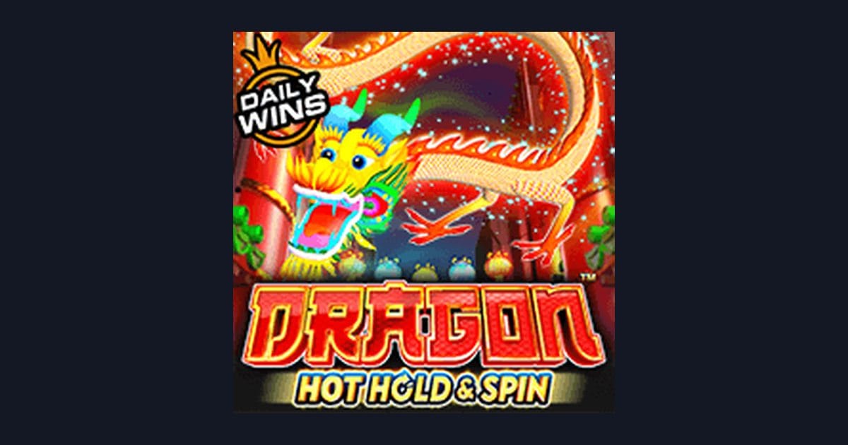 Mengulik Dragon Hot Hold and Spin dengan Info RTP Live Tertinggi